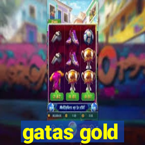 gatas gold